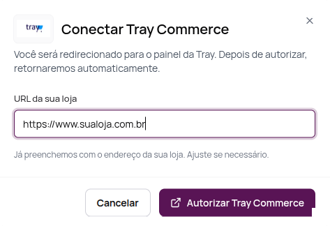 Janela Conectar Tray Commerce com o campo URL da sua loja e o botão Autorizar