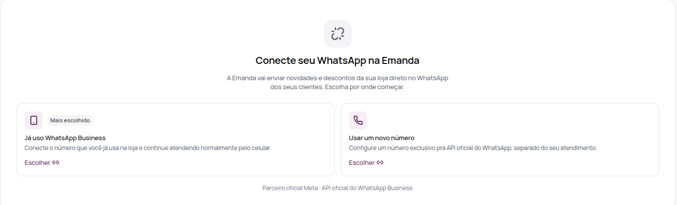 Tela Conecte seu WhatsApp na Emanda com as opções Já uso WhatsApp Business e Usar um novo número